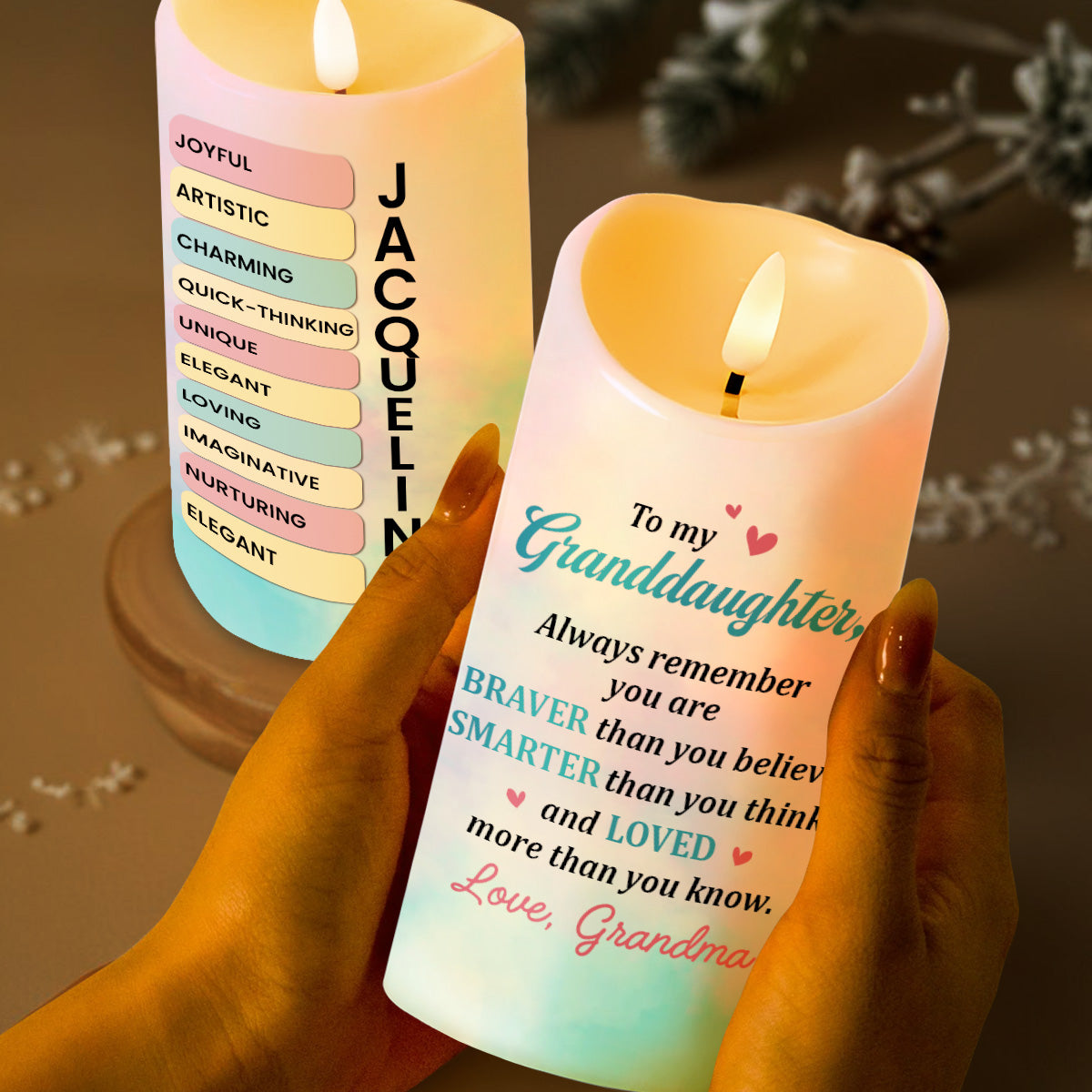 To My Granddaughter Braver Smarter Loved Candle - Personalized Custom LED Candle - FAM251_LECA