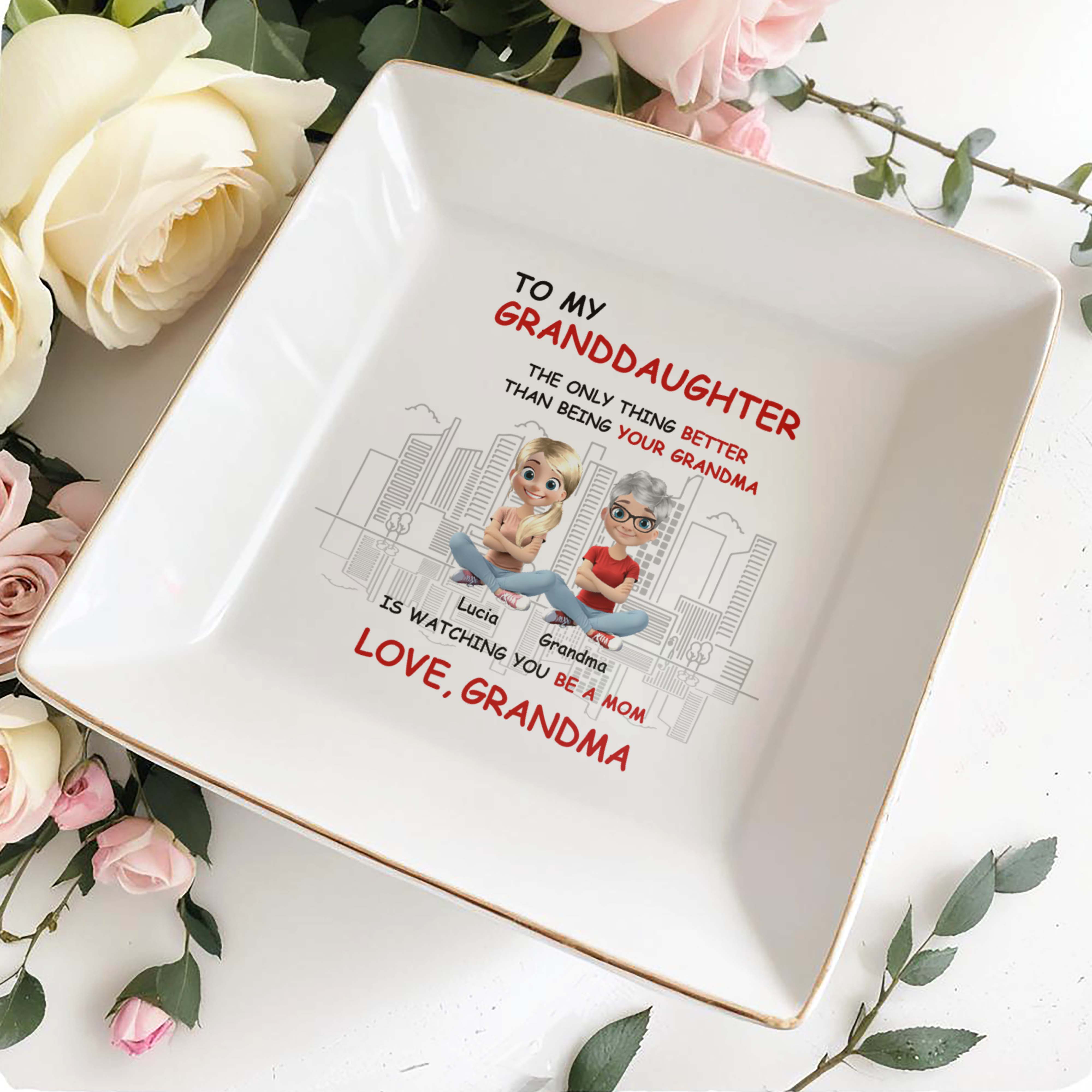 To My Granddaughter, The Only Thing Better Than Being Your Grandma, Grandmother And Granddaughter - Personalized Custom Jewelry Dish, Square Ceramic Dish - FAM307_SCRD