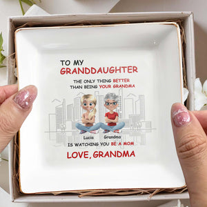 To My Granddaughter, The Only Thing Better Than Being Your Grandma, Grandmother And Granddaughter - Personalized Custom Jewelry Dish, Square Ceramic Dish - FAM307_SCRD