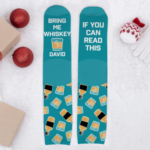 If You Can Read This Bring Me Whiskey - Personalized Crew Socks - FAM471_CSOCK