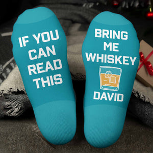 If You Can Read This Bring Me Whiskey - Personalized Crew Socks - FAM471_CSOCK