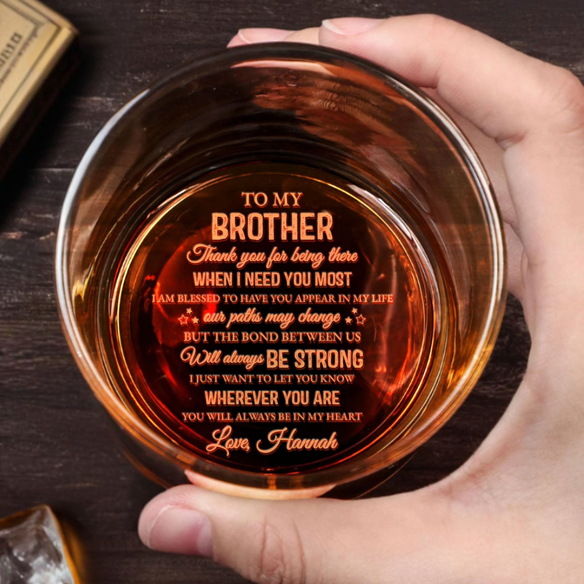To My Brother, Bond Always Strong, Whiskey Glass - Personalized Engraved Whiskey Glass - FAM598_EWG