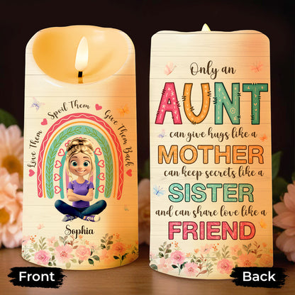 Only An Aunt Can Give Hugs Like A Mother And Share Love - Personalized Custom LED Candle - FAM678_LECA