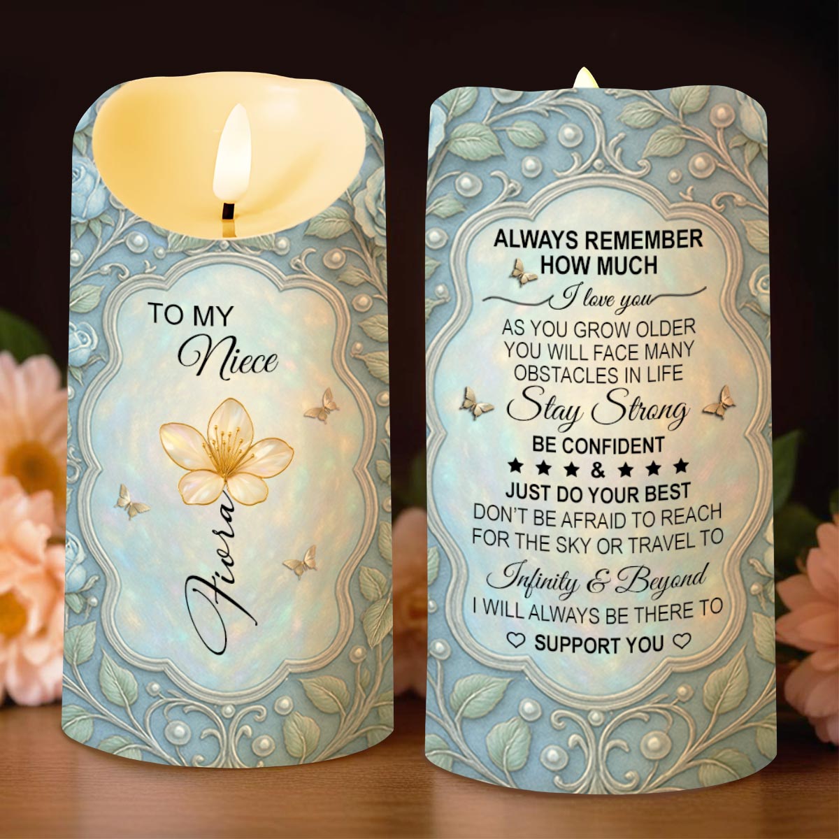 To My Niece, Always Remember How Much I Love You - Personalized Custom LED Candle - FAM684_LECA