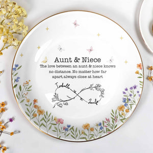 Love Between Aunt & Niece, Floral And Butterfly Design - Personalized Custom Jewelry Dish, Ceramic Dish, Round Shape - FAM744_RCRF