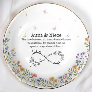 Love Between Aunt & Niece, Floral And Butterfly Design - Personalized Custom Jewelry Dish, Ceramic Dish, Round Shape - FAM744_RCRF