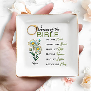 Woman of The Bible, Wait, Protect, Trust, Pray, Lead, Rejoice, Flowers - Personalized Custom Jewelry Dish, Square Ceramic Dish - FAM745_SCRD