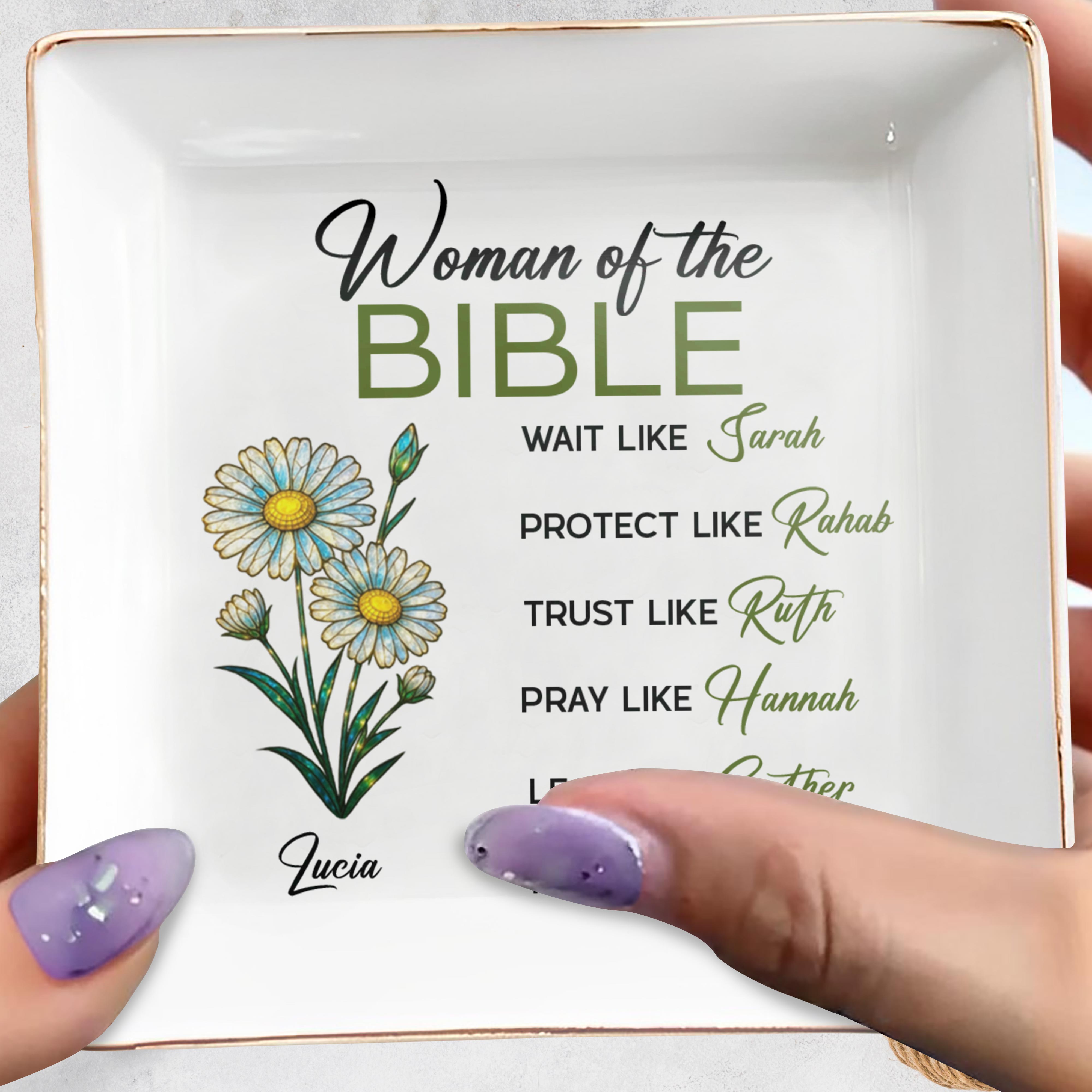 Woman of The Bible, Wait, Protect, Trust, Pray, Lead, Rejoice, Flowers - Personalized Custom Jewelry Dish, Square Ceramic Dish - FAM745_SCRD