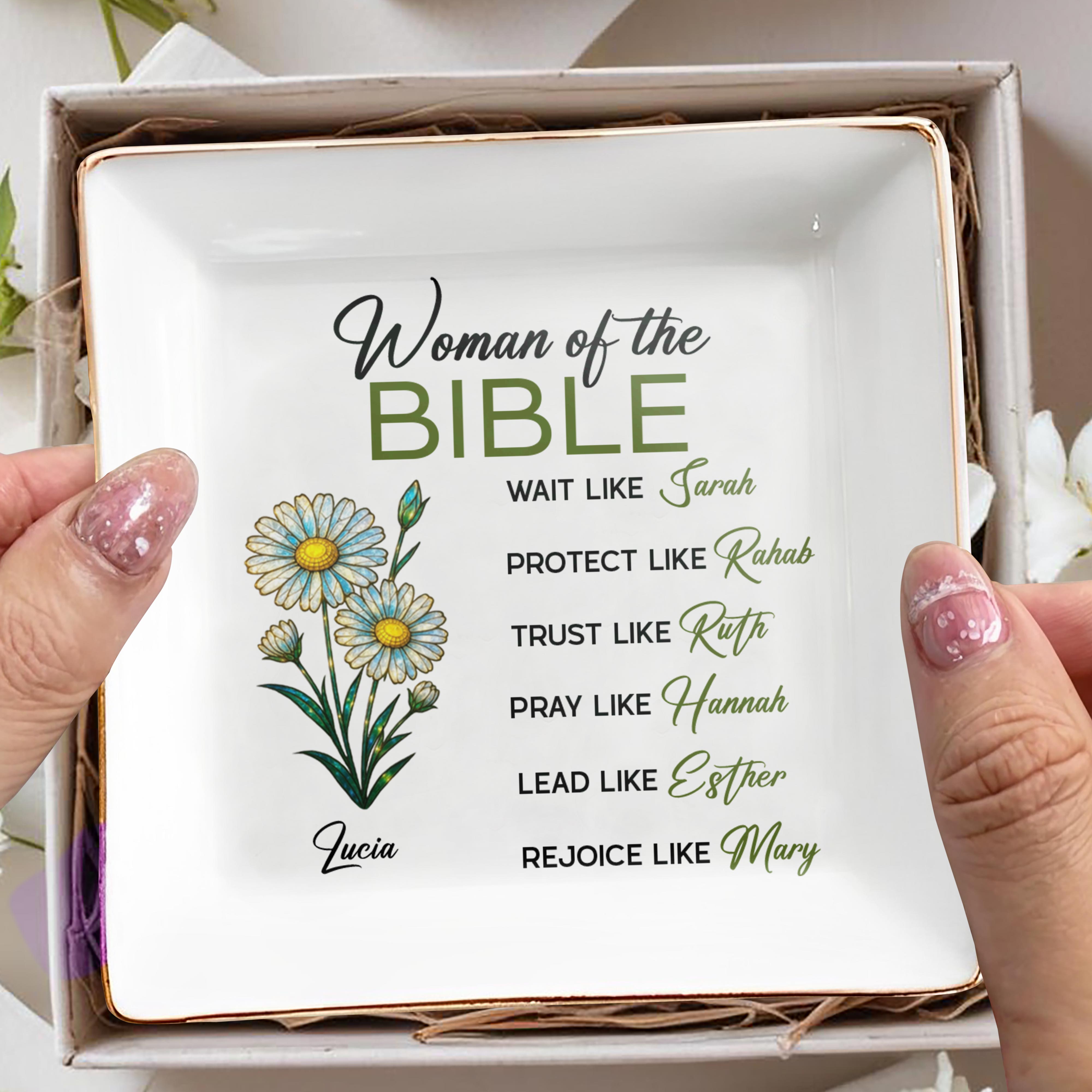 Woman of The Bible, Wait, Protect, Trust, Pray, Lead, Rejoice, Flowers - Personalized Custom Jewelry Dish, Square Ceramic Dish - FAM745_SCRD