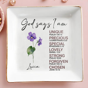 God Says I am Unique, Precious, Special Ceramic Dish - Personalized Custom Jewelry Dish, Square Ceramic Dish - FAM746_SCRD