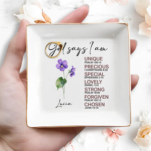God Says I am Unique, Precious, Special Ceramic Dish - Personalized Custom Jewelry Dish, Square Ceramic Dish - FAM746_SCRD