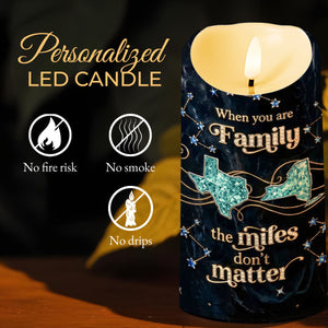 When You Are Family, The Miles Don't Matter, Stars - Personalized Custom LED Candle - FAM772_LECA