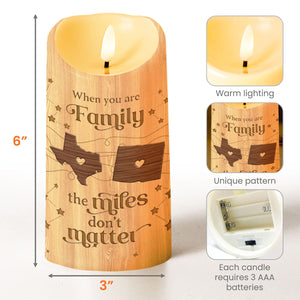 When You Are Family The Miles Don't Matter - Personalized Custom LED Candle - FAM774_LECA