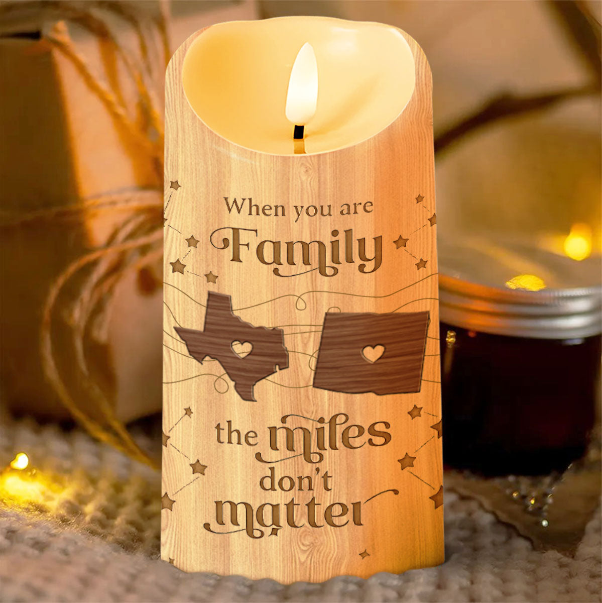 When You Are Family The Miles Don't Matter - Personalized Custom LED Candle - FAM774_LECA