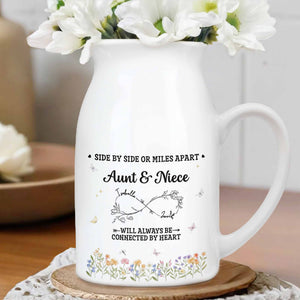 Aunt & Niece Always Connected By Heart With Flowers - Personalized Ceramic Flower Vase