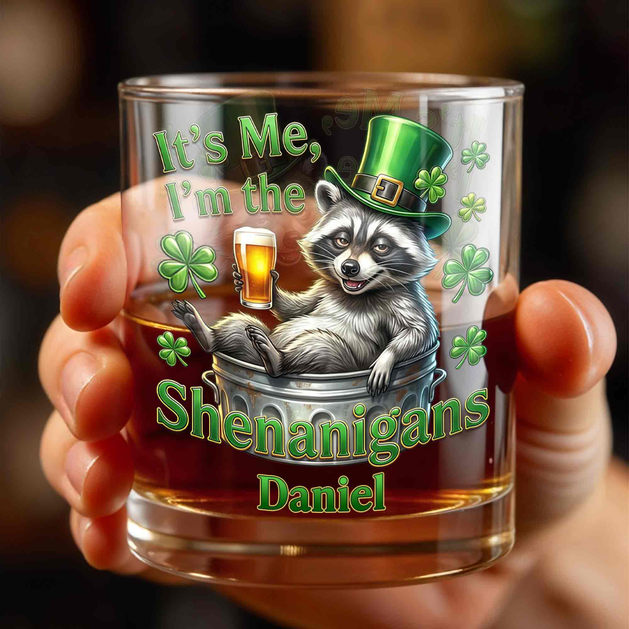 It's Me, I'm The Shenanigans Raccoon Leprechaun Hat Clovers - Personalized Custom Whiskey Glass - FAM801_RWG