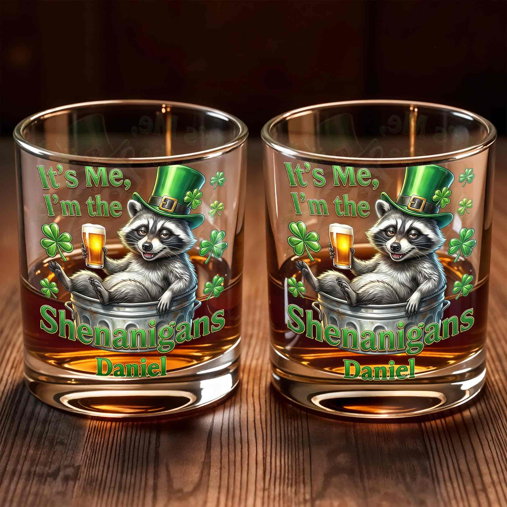 It's Me, I'm The Shenanigans Raccoon Leprechaun Hat Clovers - Personalized Custom Whiskey Glass - FAM801_RWG
