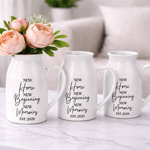 New Home New Beginning New Memories Est. Custom Ceramic Flower Vase - Personalized Ceramic Flower Vase