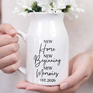 New Home New Beginning New Memories Est. Custom Ceramic Flower Vase - Personalized Ceramic Flower Vase