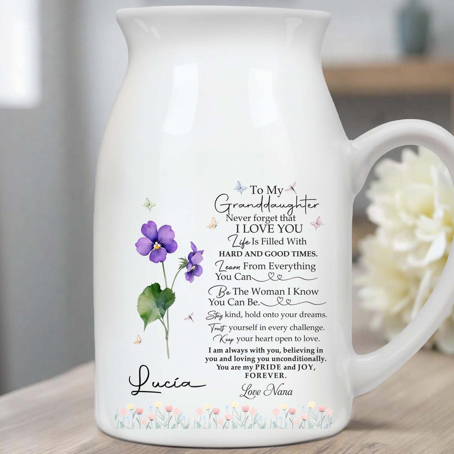 To My Granddaughter, Pride And Joy With Flowers And Hearts - Personalized Ceramic Flower Vase