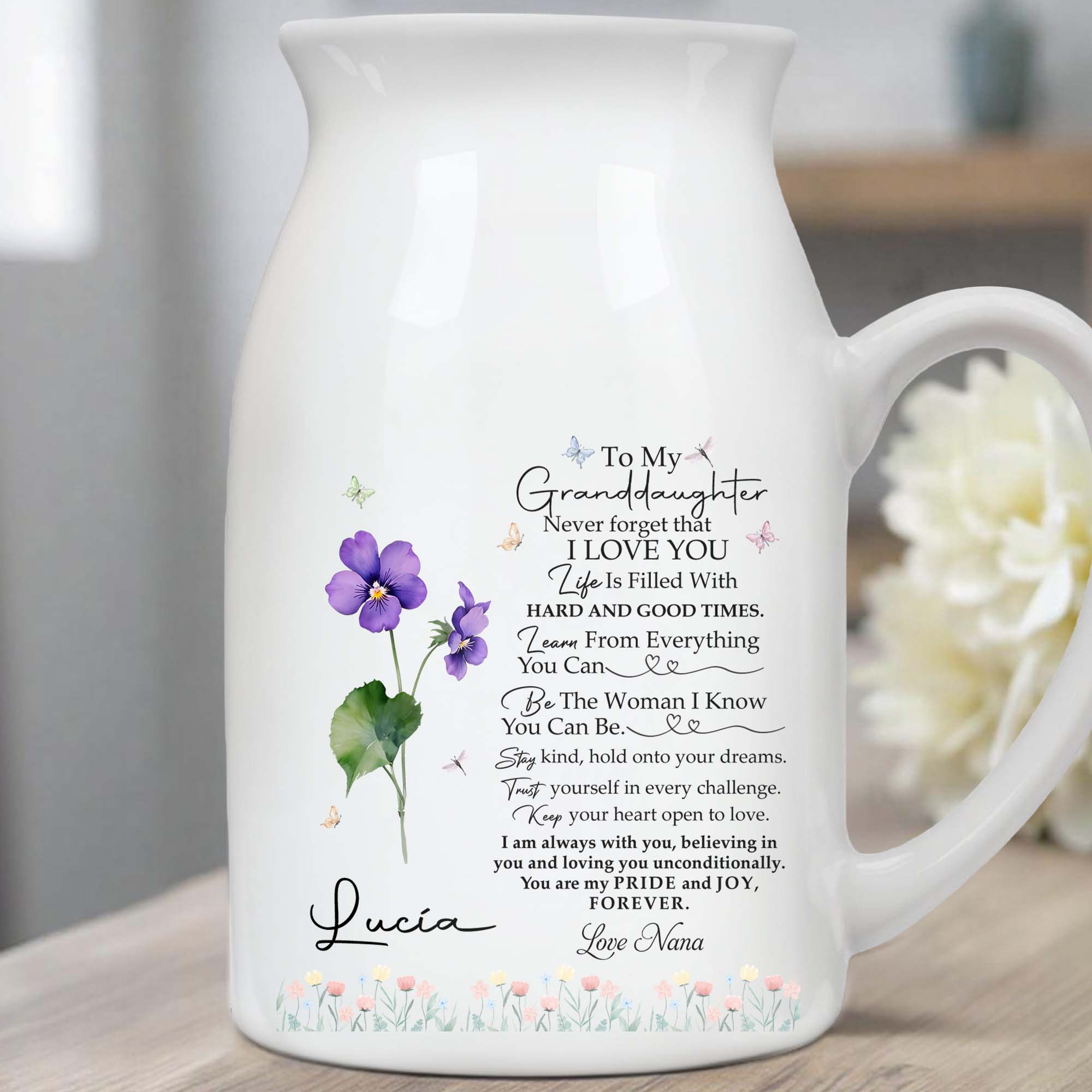 To My Granddaughter, Pride And Joy With Flowers And Hearts - Personalized Ceramic Flower Vase