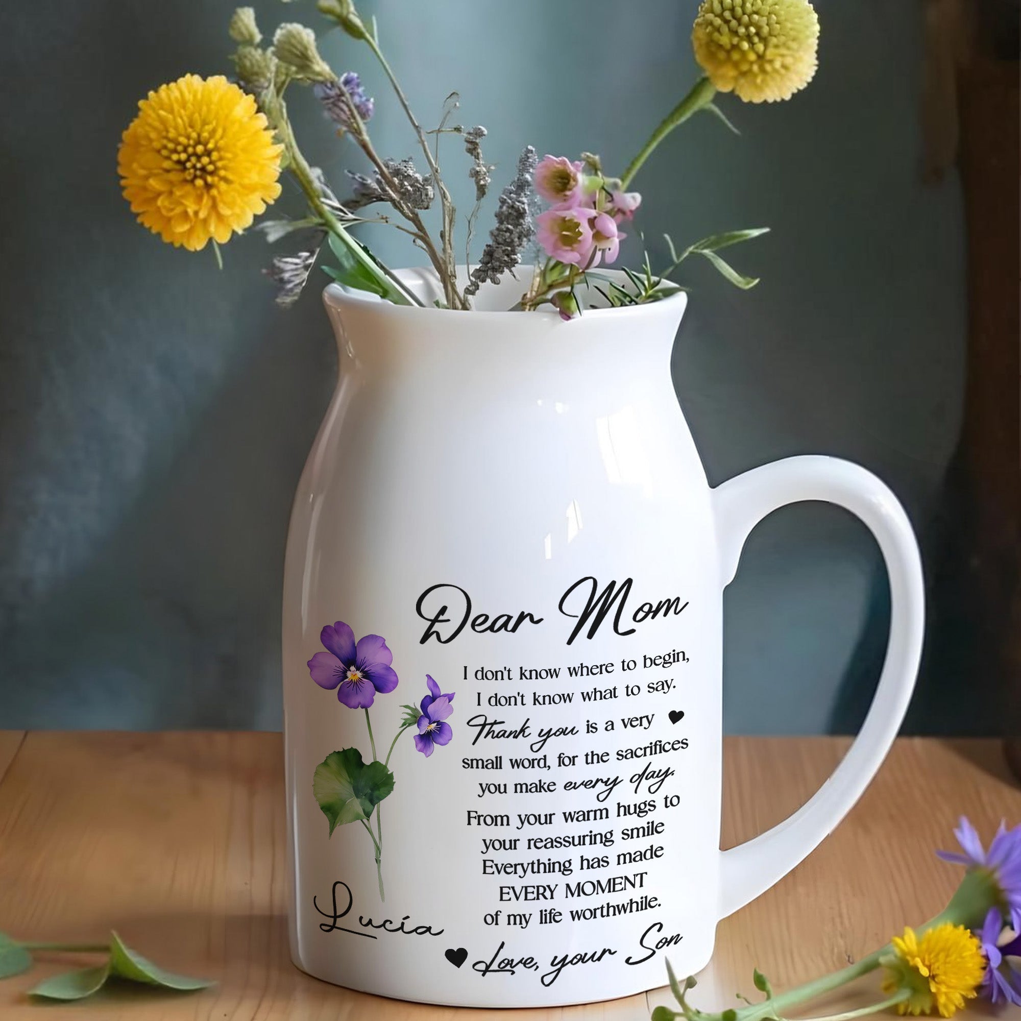 Dear Mom, I Don't Know Where To Begin, Flowers - Personalized Ceramic Flower Vase