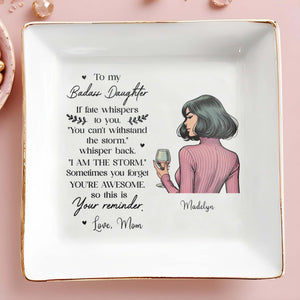 Badass Daughter Inspirational Quote - Personalized Custom Jewelry Dish - FM116_SCRD