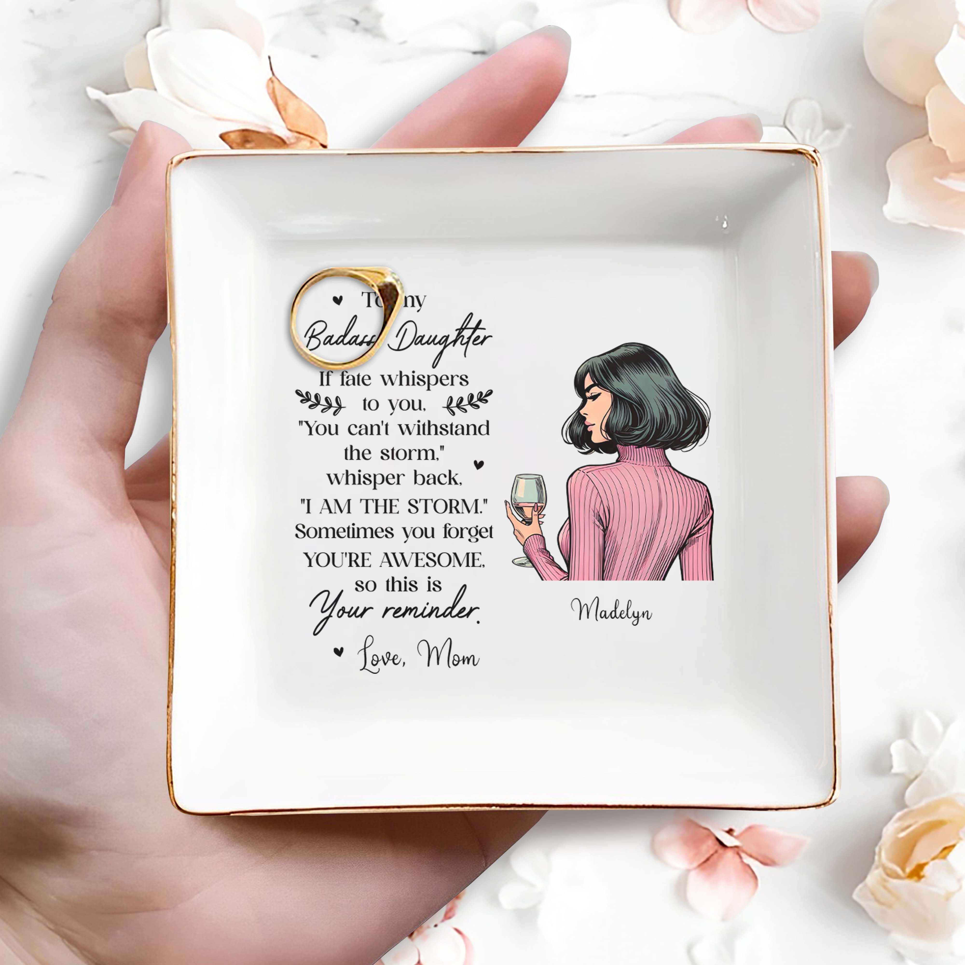 Badass Daughter Inspirational Quote - Personalized Custom Jewelry Dish - FM116_SCRD