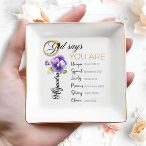 God Says You Are Unique And Chosen - Personalized Custom Jewelry Dish - FTH003_SCRD