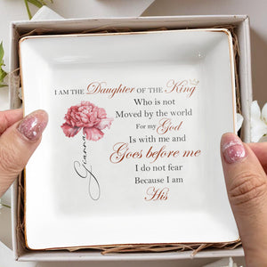 I Am The Daughter Of The King Inspirational Quote - Personalized Custom Jewelry Dish - FTH006_SCRD