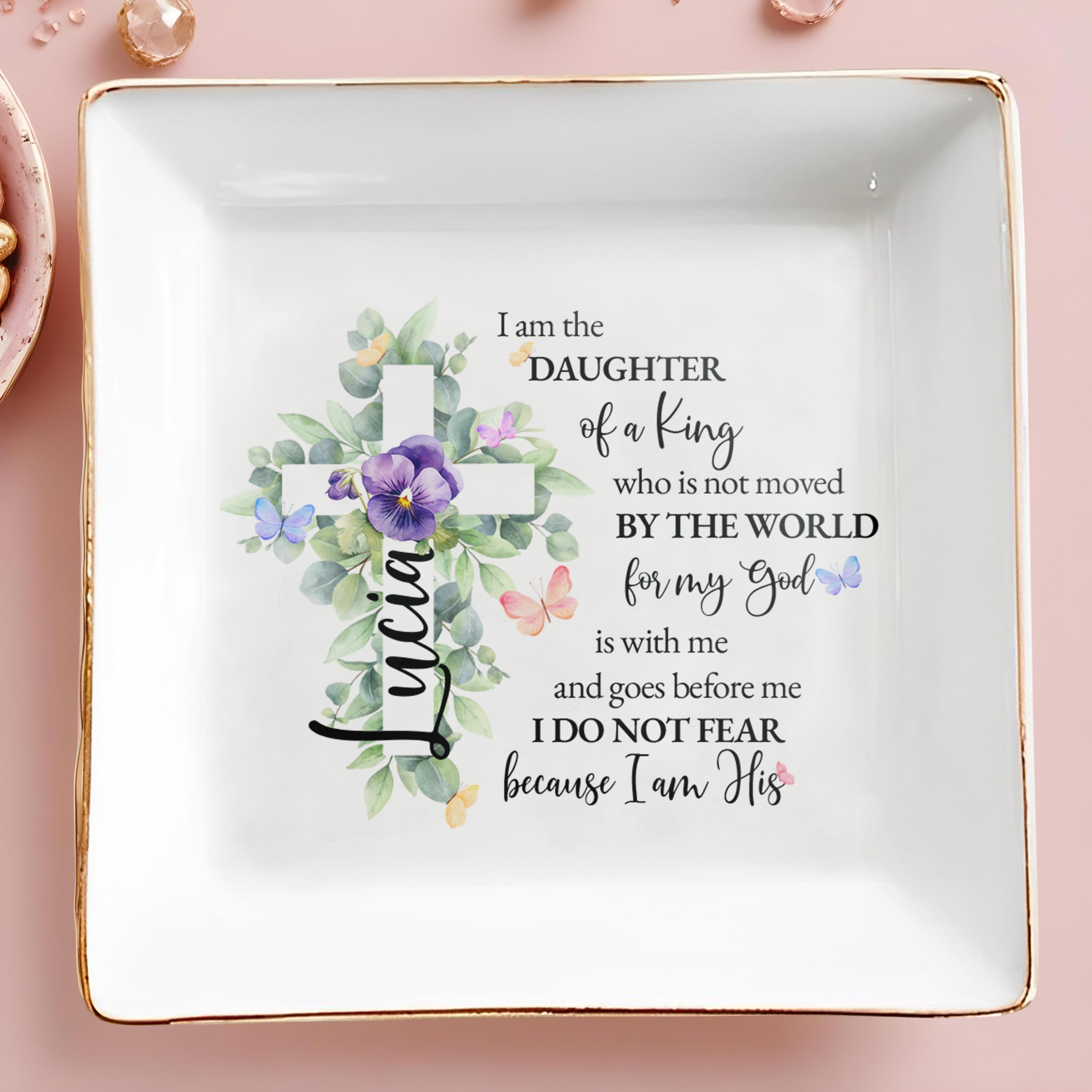 Daughter Of A King Spiritual Quote With Cross And Flowers - Personalized Custom Jewelry Dish - FTH018_SCRD