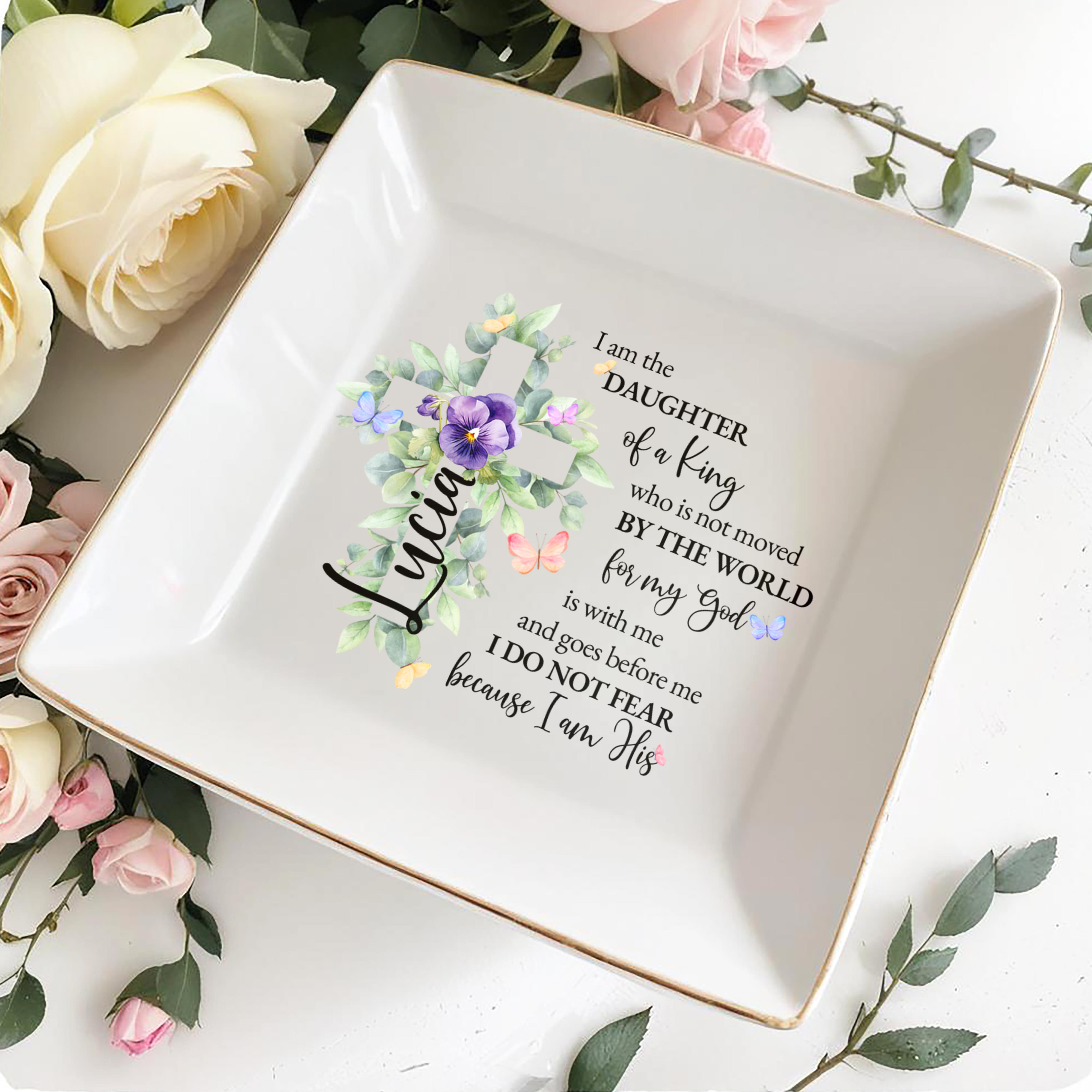 Daughter Of A King Spiritual Quote With Cross And Flowers - Personalized Custom Jewelry Dish - FTH018_SCRD