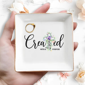 Created With A Purpose Inspirational Quote With Flowers - Personalized Custom Jewelry Dish - FTH021_SCRD
