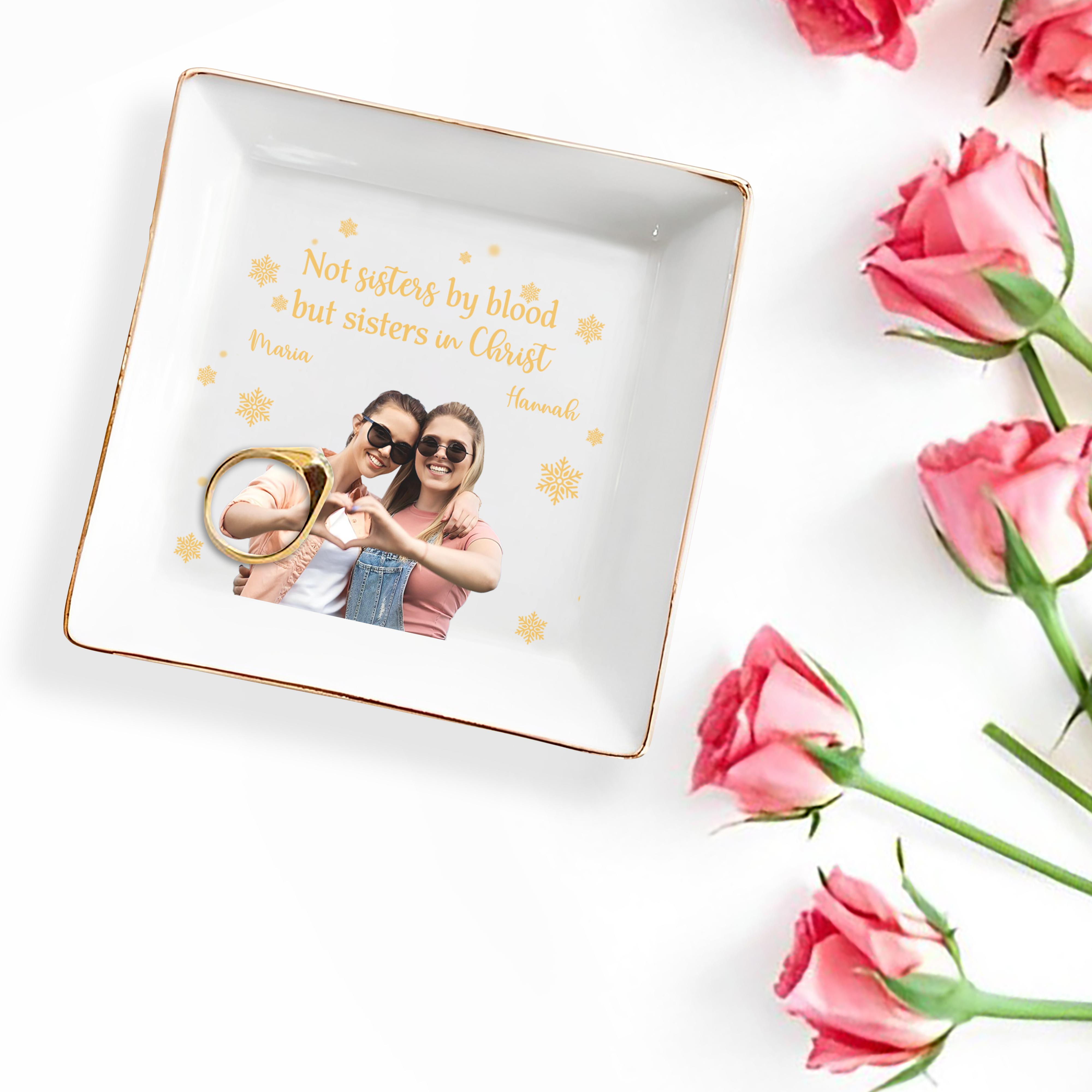 Not Sisters By Blood But Sisters In Christ Snowflake Heart Photo - Personalized Custom Jewelry Dish - FTH028_SCRD