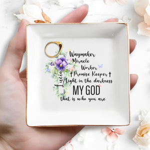 Waymaker Miracle Worker Promise Keeper Light In The Darkness - Personalized Custom Jewelry Dish - FTH031_SCRD
