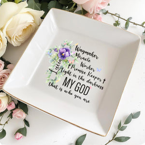 Waymaker Miracle Worker Promise Keeper Light In The Darkness - Personalized Custom Jewelry Dish - FTH031_SCRD