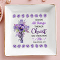 I Can Do All Things Through Christ Floral Cross Jewelry Dish - Personalized Custom Jewelry Dish - FTH033_SCRD