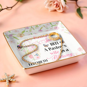 Pastors Are Special But A Pastor's Wife Is A Blessing - Personalized Custom Jewelry Dish, Ceramic Dish, Square Shape - FTH102_SCRF
