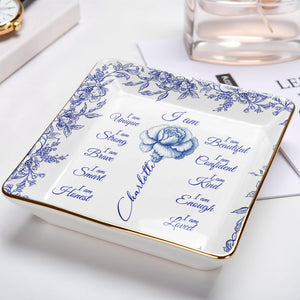 I Am Beautiful, Confident and Loved, Floral Ceramic Dish - Personalized Custom Jewelry Dish, Ceramic Dish, Square Shape - FTH111_SCRF