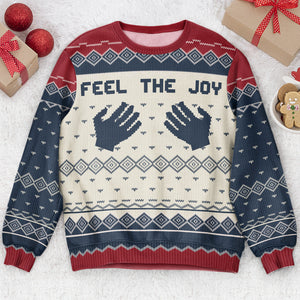 Feel The Joy Personalized Ugly Sweater