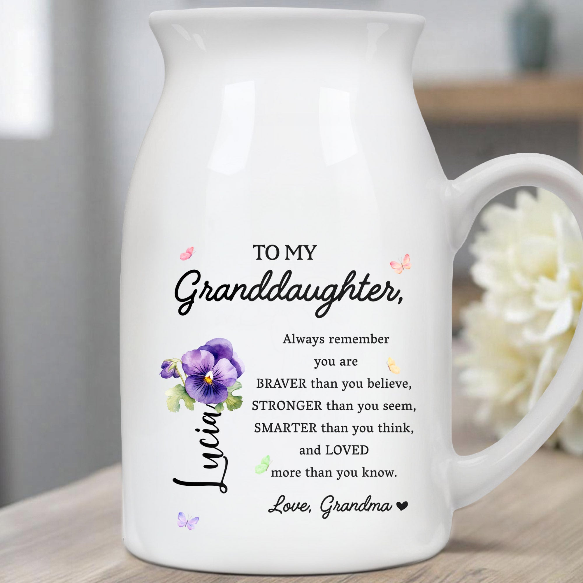 Braver, Stronger, Smarter Granddaughter Love Message With Flowers - Personalized Ceramic Flower Vase