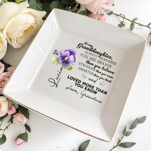 Always Remember You Are Braver Stronger Smarter And Loved - Personalized Custom Jewelry Dish - GDT007_SCRD