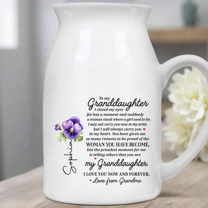 Grandmother Love And Proud Personalized Gift For A Granddaughter - Personalized Ceramic Flower Vase