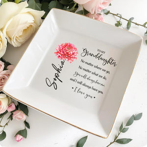 No Matter Where We Go, You Will Always Have Me - Personalized Custom Jewelry Dish - GDT026_SCRD