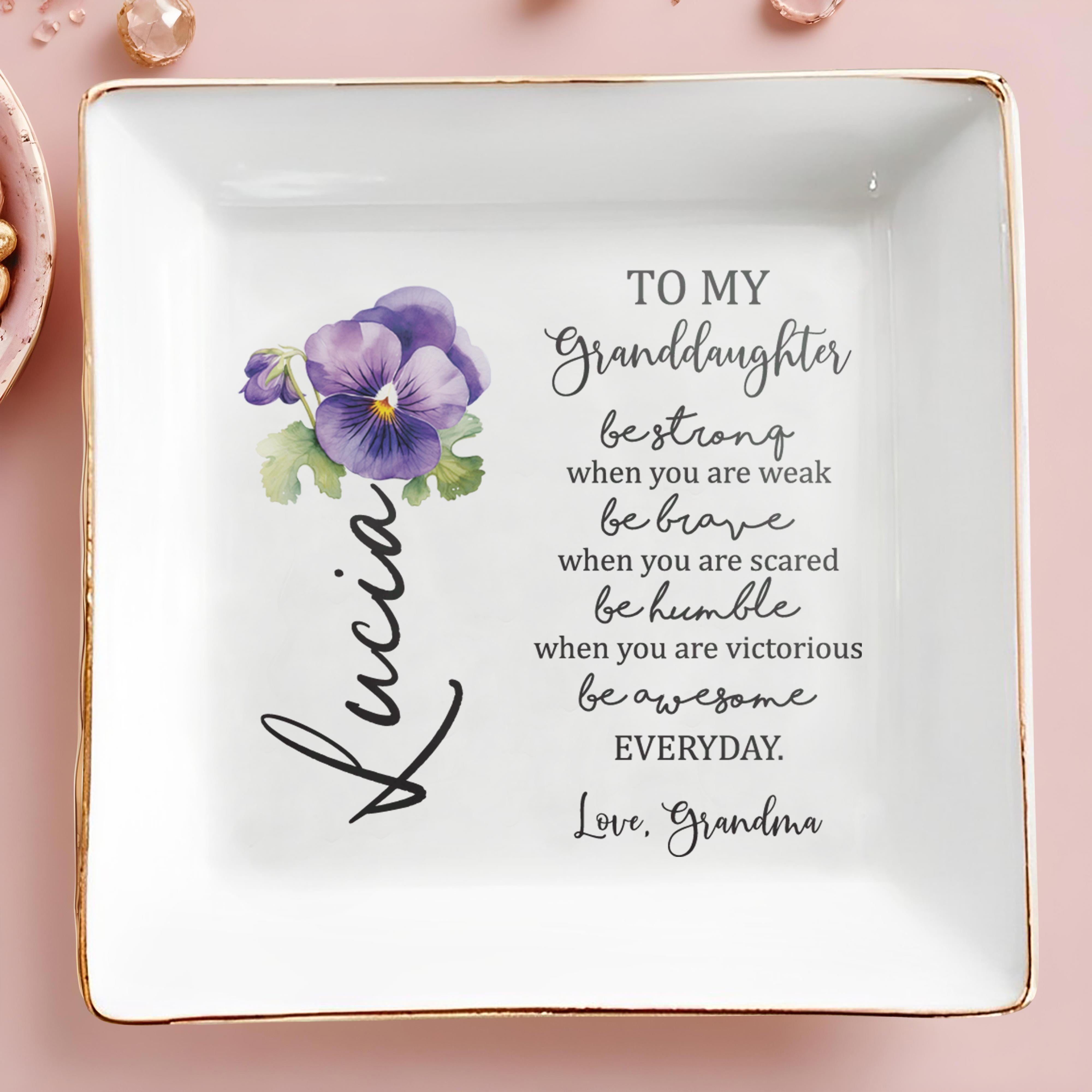 Be Strong, Brave, Humble, and Awesome Everyday Pansy Flower Design - Personalized Custom Jewelry Dish - GDT042_SCRD