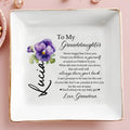 Granddaughter Always My Baby Girl Love Grandma With Pansy Flower - Personalized Custom Jewelry Dish - GDT045_SCRD