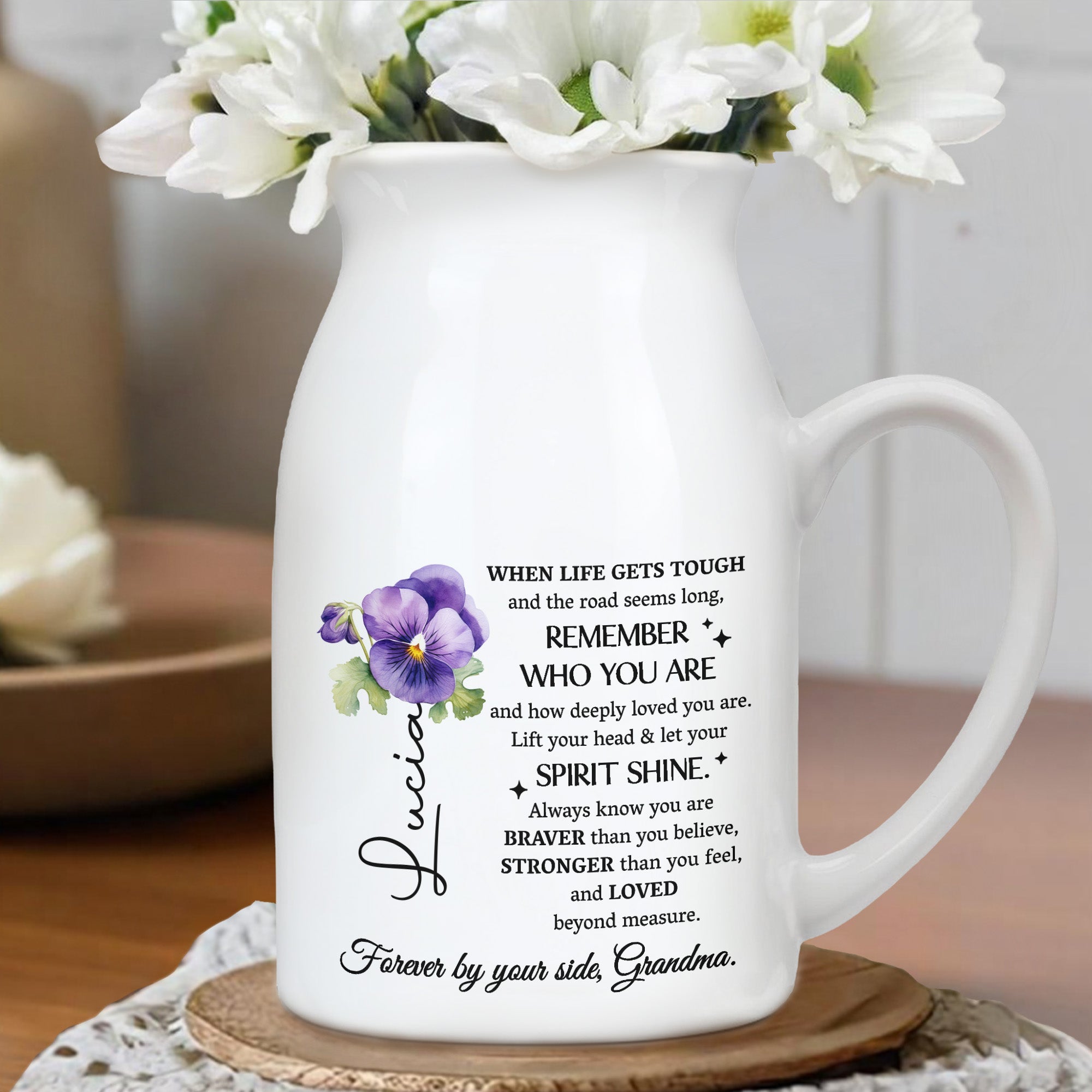When Life Gets Tough, Remember Who You Are, Flowers - Personalized Ceramic Flower Vase