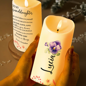 Believe In Yourself And Live Love Laugh Follow Your Dreams Candle - Personalized Custom LED Candle - GDT119_LECA