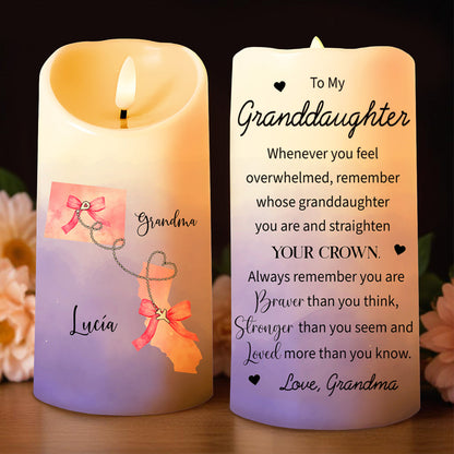 Straighten Your Crown Granddaughter, You Are Braver, Loved, and Stronger - Personalized Custom LED Candle - GDT154_LECA
