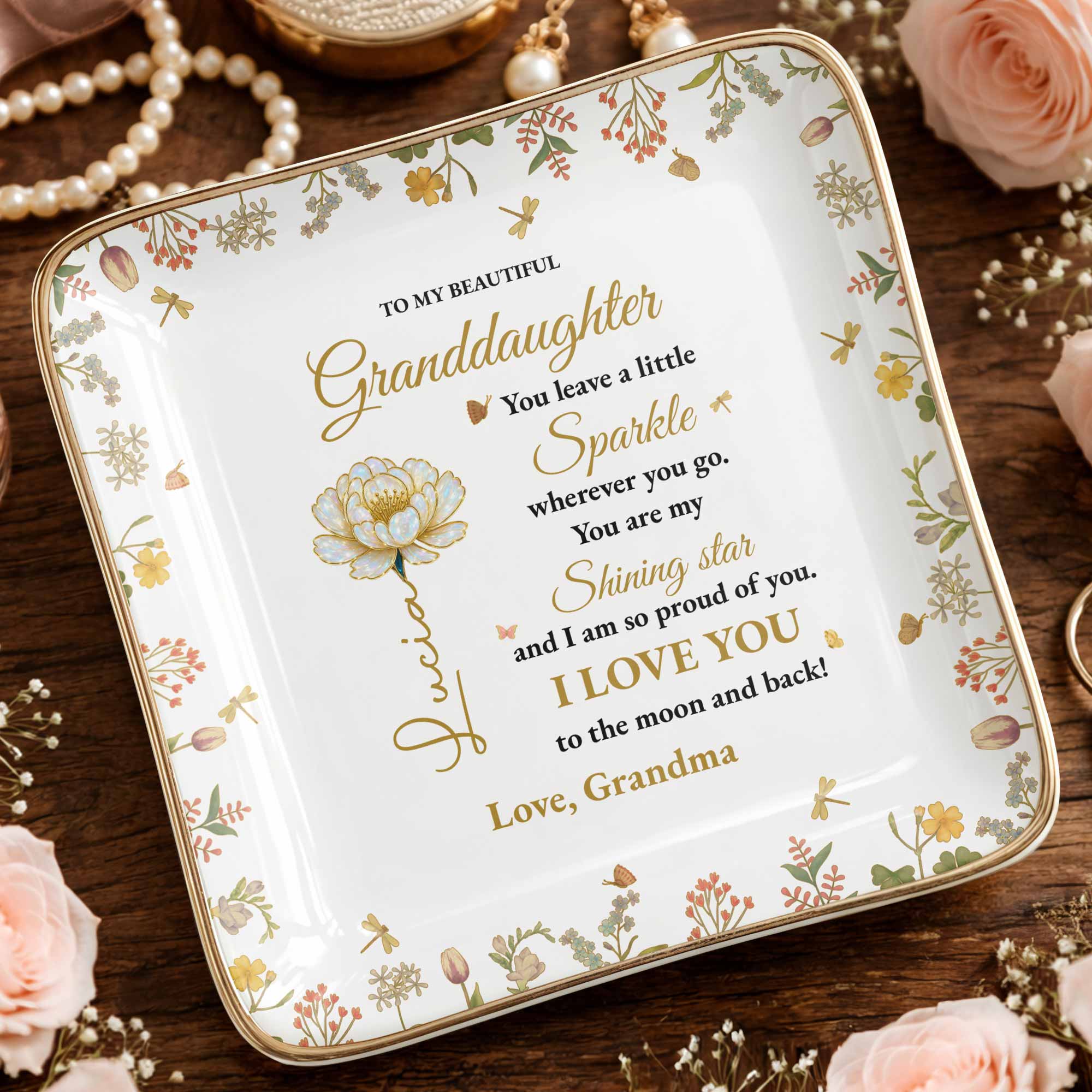 To My Beautiful Granddaughter Shining Star Love Message Flowers - Personalized Custom Jewelry Dish, Ceramic Dish, Square Shape - GDT187_SCRF